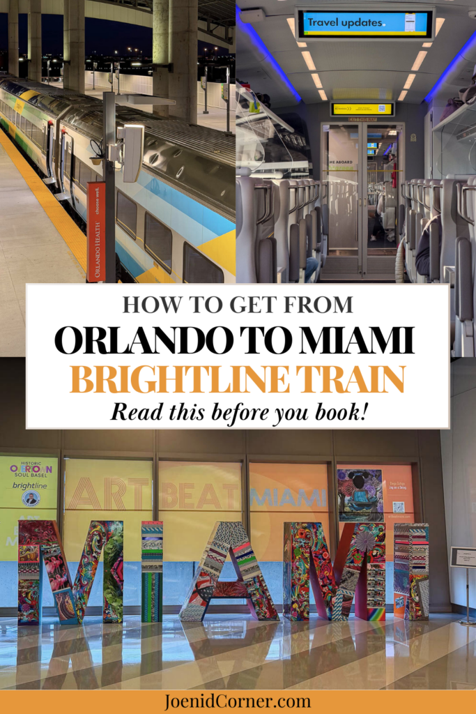 collage of brighline train and an overlay text which states HOW TO GET FROM
ORLANDO TO MIAMI BRIGHTLINE TRAIN
Read this before you book!